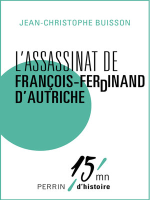 cover image of L'assasinat de Francois-Ferdinand